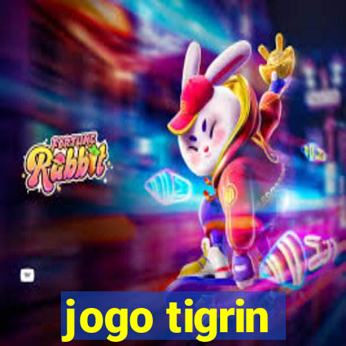 jogo tigrin